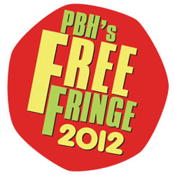 PBH's Free Fringe 2012