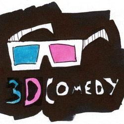 3D Comedy