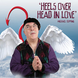 Michael Topping: Heels Over Head In Love!