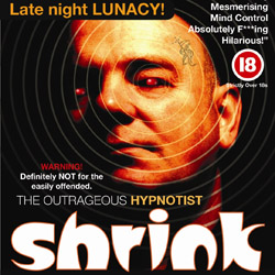 Shrink: The Outrageous Hypnotist