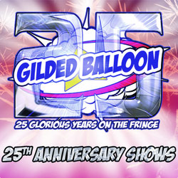 The Gilded Balloon 25th Anniversary Shows. Copyright: BBC