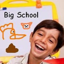 Big School