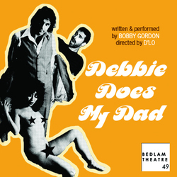 Debbie Does My Dad. Copyright: BBC