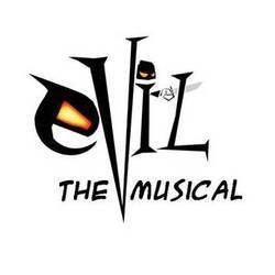 Evil - The Musical