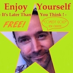 Enjoy Yourself - It's Later Than Your Think! - Free. Lenny Peters. Copyright: Associated London Films Limited