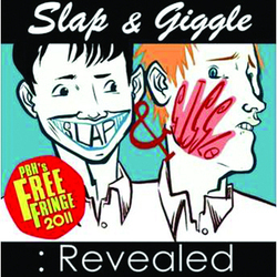 Slap & Giggle: Revealed