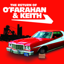 The Return of O'Farahan and Keith - Free