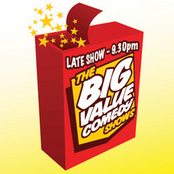 Big Value Comedy Show - Late