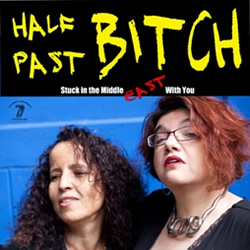 Half Past Bitch