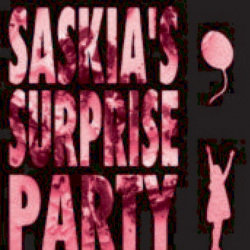 Saskia's Surprise Party