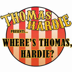 Thomas Hardie Presents: Where's Thomas, Hardie?