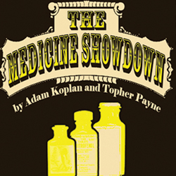 The Medicine Showdown