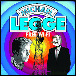Michael Legge - Free Wi-Fi. Michael Legge