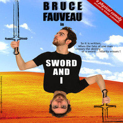 Sword and I. Bruce Fauveau. Copyright: BBC