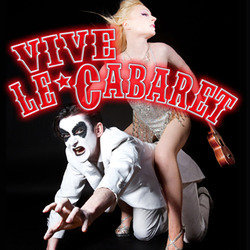 Vive Le Cabaret