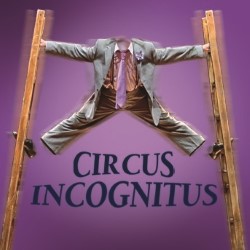 Circus Incognitus. Copyright: BBC