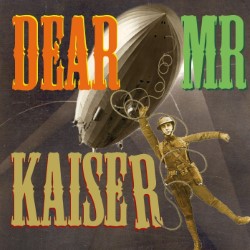 Dear Mister Kaiser. Copyright: BBC