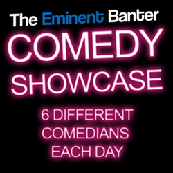 The Eminent Banter Comedy Showcase