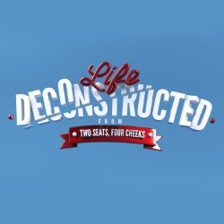 Life Deconstructed