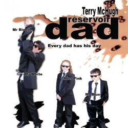 Terry McHugh: Reservoir Dad