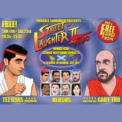 Street Laughter II Turbo. Image shows from L to R: Tez Ilyas, Gary Tro