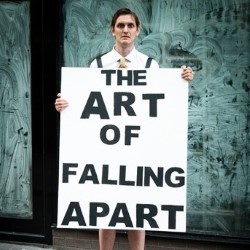 The Art of Falling Apart. Copyright: Altitude Film Entertainment