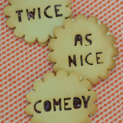 Twice as Nice Comedy @ Maggie's Chamber. Copyright: BBC