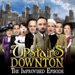 Upstairs Downton: The Improvised Episode. Copyright: BBC