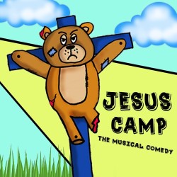 Jesus Camp: The Musical Comedy