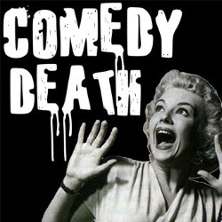 Comedy Death: Comics Talking About Their Worst Gigs