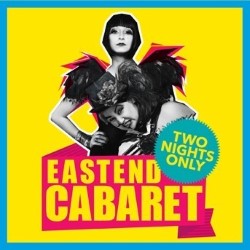 EastEnd Cabaret: Perverts