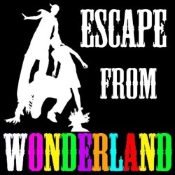 Escape from Wonderland