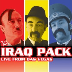 The Iraq Pack - Live from Das Vegas (or Dead)