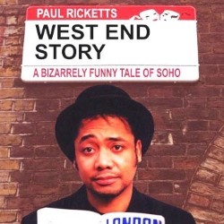 Paul Ricketts: West End Story. Paul Ricketts