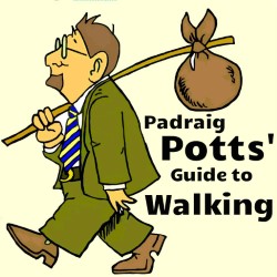 Padraig Potts' Guide to Walking