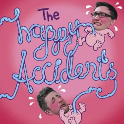 The Happy Accidents: Cheer Up, It Might Never Happen - Free