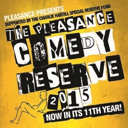 The Pleasance Comedy Reserve