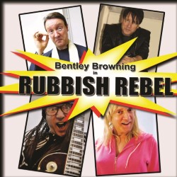 Rubbish Rebel. Bentley Browning