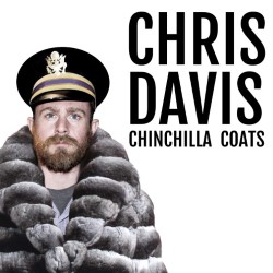 Chris Davis: Chinchilla Coats. Chris Davis