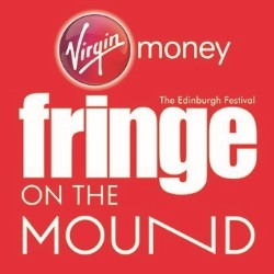 Virgin Money Fringe On The Mound