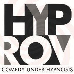 Hyprov: Improv Under Hypnosis