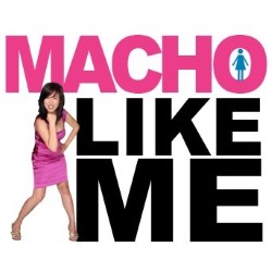 Macho Like Me. Helie Lee