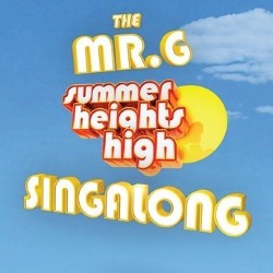 The Mr G Summer Heights High Singalong