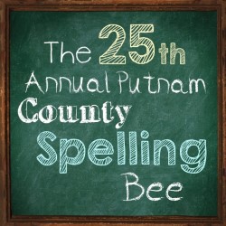 The 25th Annual Putnam County Spelling Bee