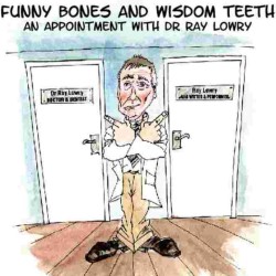 Funny Bones and Wisdom Teeth