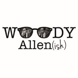 Woody Allen(ish)