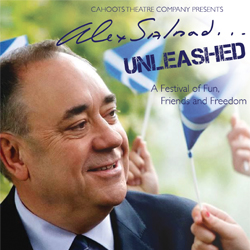 Alex Salmond... Unleashed. Alex Salmond