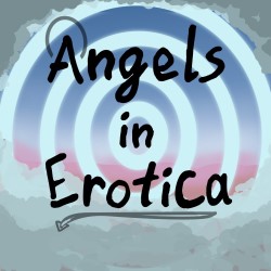 Angels In Erotica