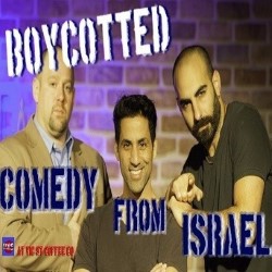 Boycotted: Comedy From Israel. Image shows from L to R: David Kilimnick, Shahar Hason, Yohay Sponder