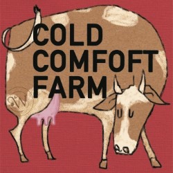 Cold Comfort Farm